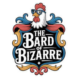 The Bard of Bizarre